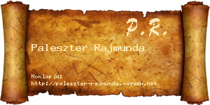 Paleszter Rajmunda névjegykártya